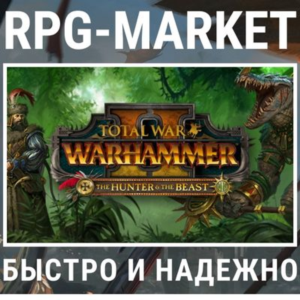TOTAL WAR WARHAMMER 2 II THE HUNTER & THE BEAST (STEAM)