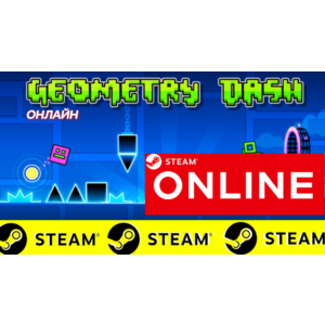 🔥 Geometry Dash - ОНЛАЙН STEAM (Region Free)