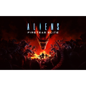 Aliens: Fireteam Elite (STEAM) 🔥