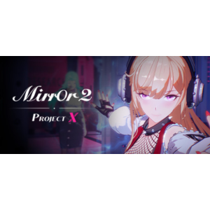 Mirror 2: Project X - Steam аккаунт ОФЛАЙН💳