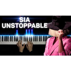 Sia - Unstoppable