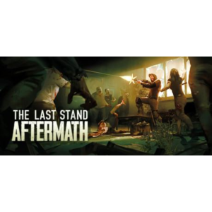 The Last Stand: Aftermath - оффлайн без активаторов 💳