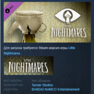 Little Nightmares - Upside-down Teapot DLC 2 STEAM РФ