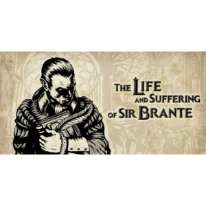 The Life and Suffering of Sir Brante ✔️STEAM Аккаунт