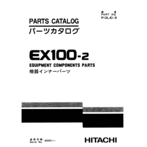 HITACHI EX100-2 ДЕТАЛИ И КОМПОНЕНТЫ ОБОРУДОВАНИЯ