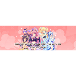 The Ditzy Demons Are in Love With Me Adult Edition💳