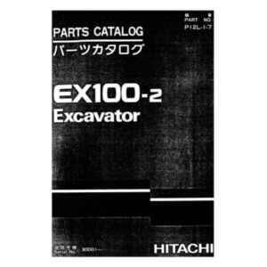 HITACHI EX100-2 КАТАЛОГ ЗАПЧАСТЕЙ