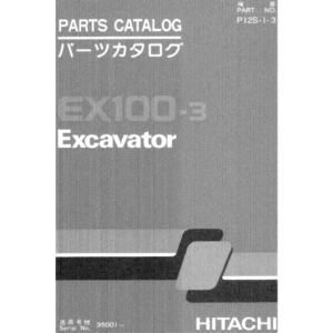 HITACHI EX100-3 КАТАЛОГ ЗАПЧАСТЕЙ ЭКСКАВАТОРА