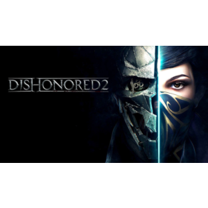 Dishonored 2 Steam Оффлайн Активация