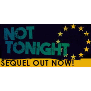 Not Tonight (Steam Key Region Free / GLOBAL)