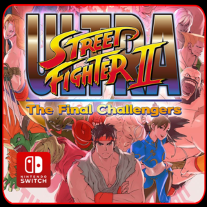 Ultra Street Fighter II: The Final Challengers 🎮Switch