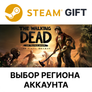 ✅The Walking Dead: The Final Season🎁Steam🌐Выбор