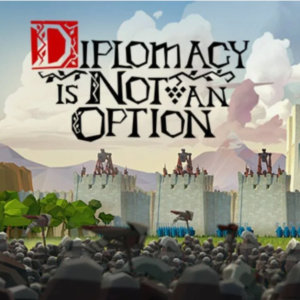 Diplomacy is Not an Option / STEAM АККАУНТ / ГАРАНТИЯ