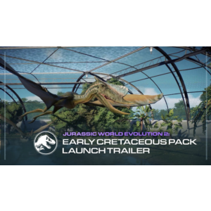 🔥Jurassic World Evolution 2 - Early Cretaceous Pack