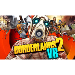 Borderlands 2 VR Steam Key Region Free