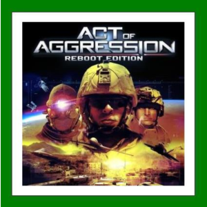 ✅Act of Aggression - Reboot Edition✔️+ 15 Игр🎁Steam⭐🌎
