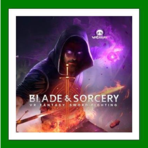 ✅Blade & Sorcery✔️Steam⭐+ 15 Игр🎁0% Карты💳АКЦИЯ🎁