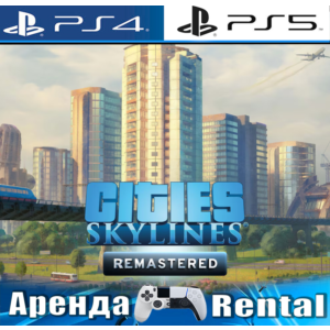 🎮Cities: Skylines Remastered (PS4/PS5/RUS) Аренда🔰