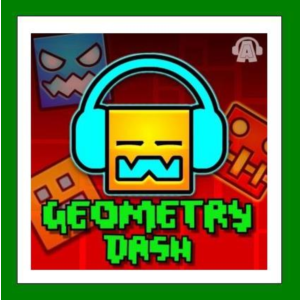 ✅Geometry Dash - Steam