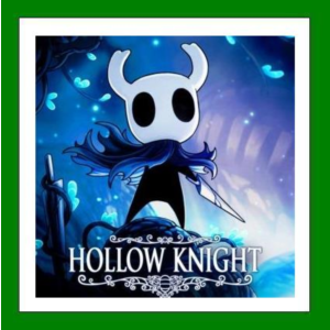 ✅Hollow Knight - Steam