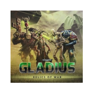 Warhammer 40,000: Gladius - Relics of War + Почта