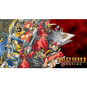 РФ/GLOBAL 🌎 GUILTY GEAR 2 -OVERTURE 🔑 STEAM КЛЮЧ