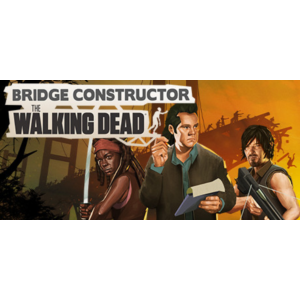 Bridge Constructor The Walking Dead СТИМ КЛЮЧ ГЛОБАЛ+🎁