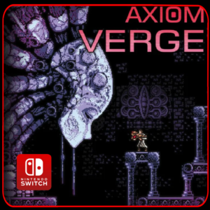 Axiom Verge 🎮 Nintendo Switch