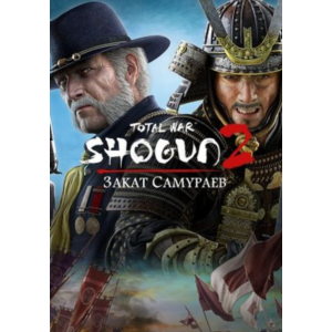🔥Total War: Shogun 2 — Закат Самураев💳0%💎 ГАРАНТИЯ🔥
