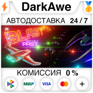 A Blast From The Past STEAM•RU ⚡️АВТОДОСТАВКА 💳0%