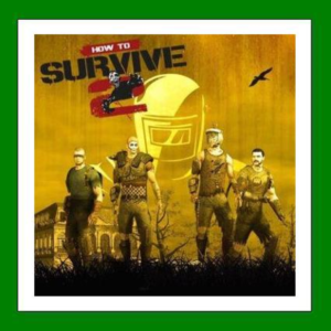 ✅How to Survive 2✔️+ 25 Игр🎁Steam⭐0% Карты💳АКЦИЯ🎁