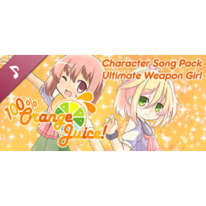 100 Orange Juice - Character Song Pack Ultimate Weapon