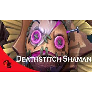 ✅Deathstitch Shaman✅Collector´s Cache 2022✅