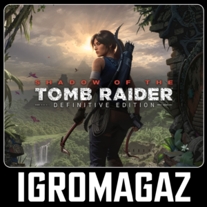 Shadow of the Tomb Raider Definitive Edition 🔵РФ-СНГ