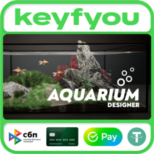 Aquarium Designer / STEAM КЛЮЧ 🔥