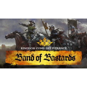 Kingdom Come Deliverance Band of Bastards STEAM DLC ROW