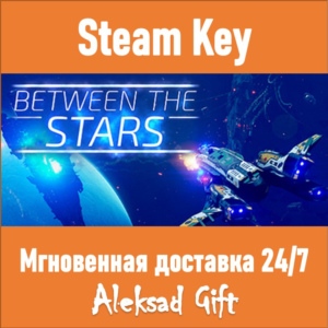 Between the Stars (Steam ключ) ✅ REGION FREE/GLOBAL +🎁