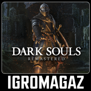 DARK SOULS: REMASTERED (Steam) 🔵 РФ-СНГ