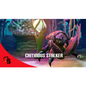 ✅Chitinous Stalker✅Collector´s Cache 2017✅