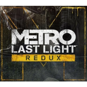 Metro: Last Light Redux ✔️STEAM Аккаунт