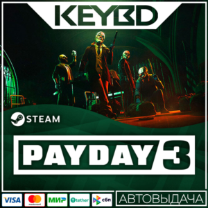PAYDAY 3 · Standard/Year 1 Edition · Steam RU · АВТО