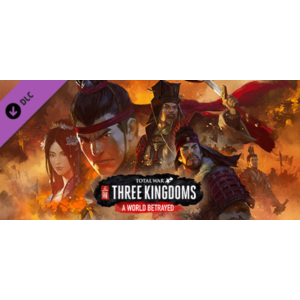 Total War: THREE KINGDOMS - A World Betrayed DLC