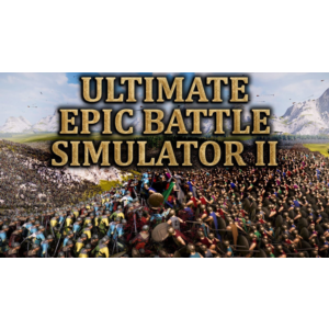 ⭐️ Ultimate Epic Battle Simulator 2 [STEAM Guard OFF]