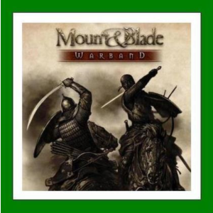 Mount & Blade Warband - Steam - Аренда аккаунта Online
