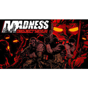 ⭐️ MADNESS: Project Nexus [Steam/Global][CashBack]