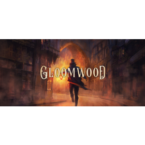 ⭐️ Gloomwood [Steam/Global] [Cashback]