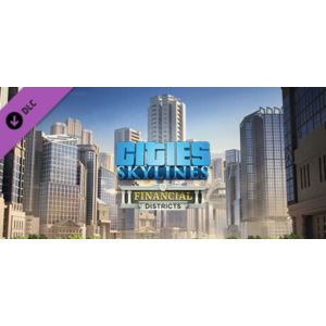 Cities: Skylines - Financial Districts DLC