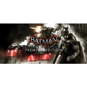 🎆 Batman: Arkham Knight Premium 🔥 Steam Ключ 🌟Global