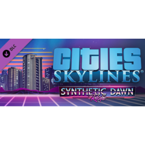 Cities: Skylines - Synthetic Dawn Radio DLC