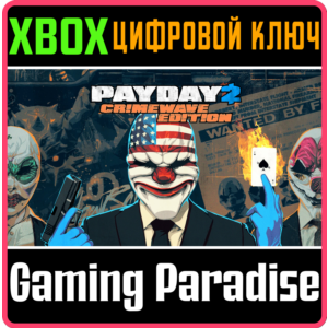 ❗PAYDAY 2: CRIMEWAVE EDITION❗XBOX ИГРА🔑КЛЮЧ❗